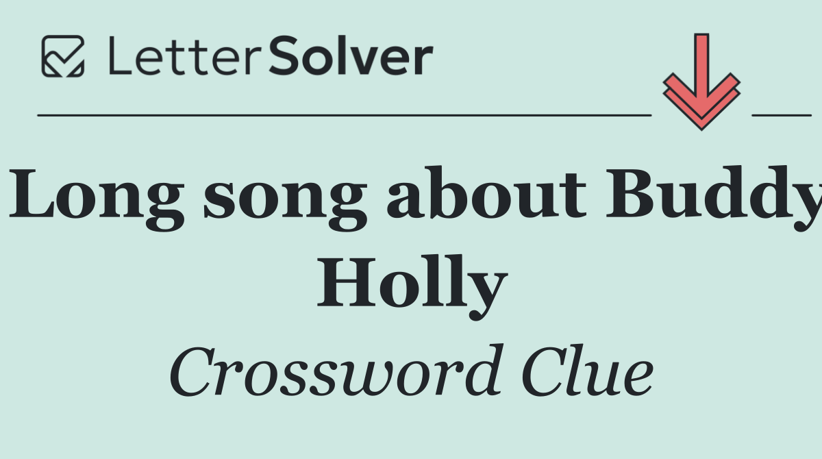 Long song about Buddy Holly