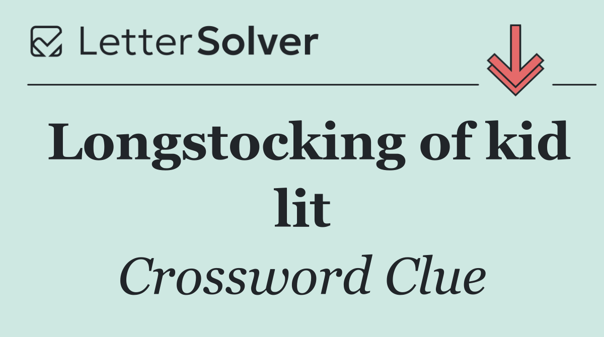 Longstocking of kid lit