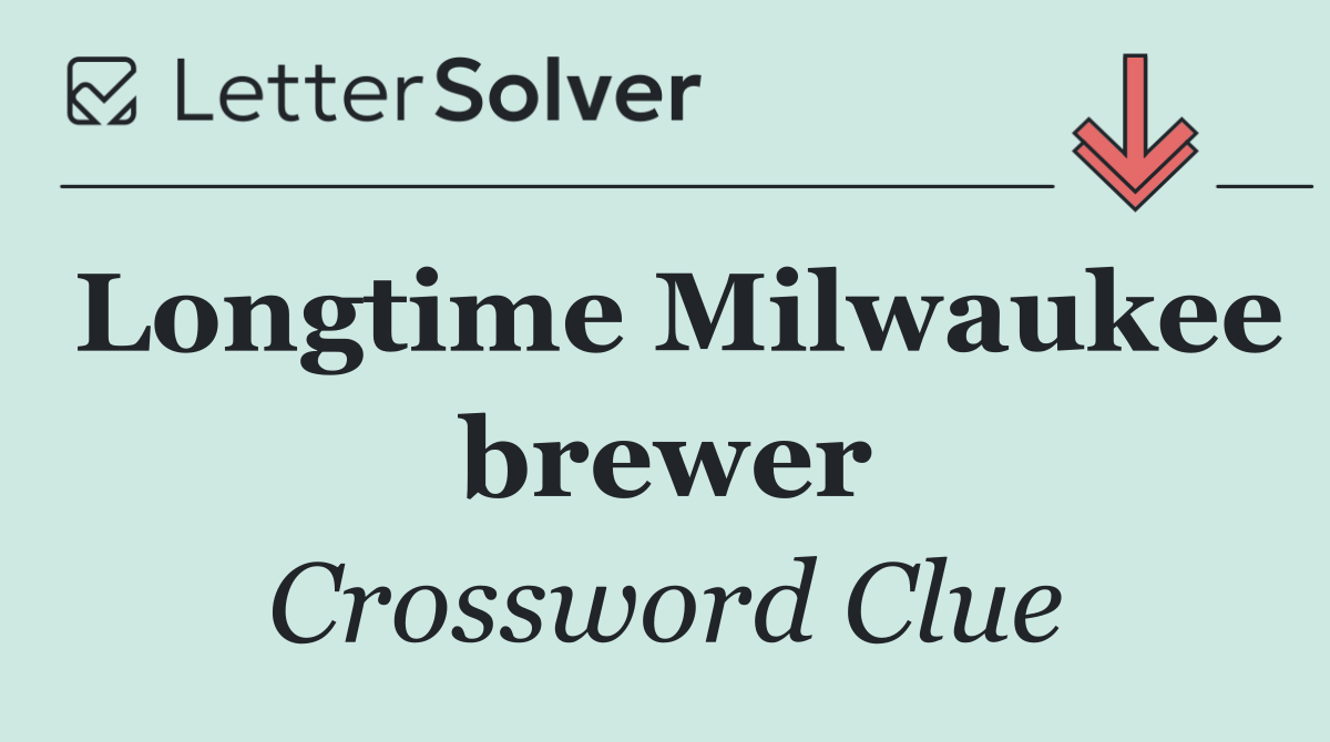 Longtime Milwaukee brewer