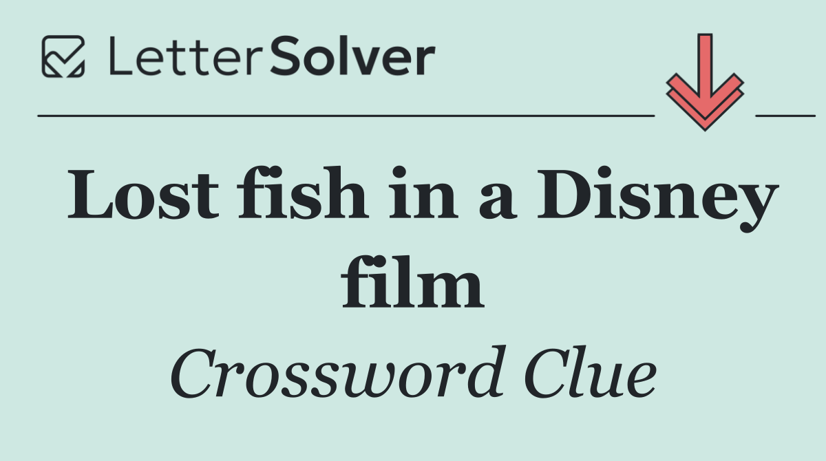 Lost fish in a Disney film
