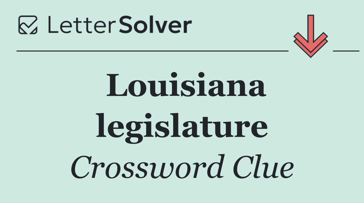 Louisiana legislature