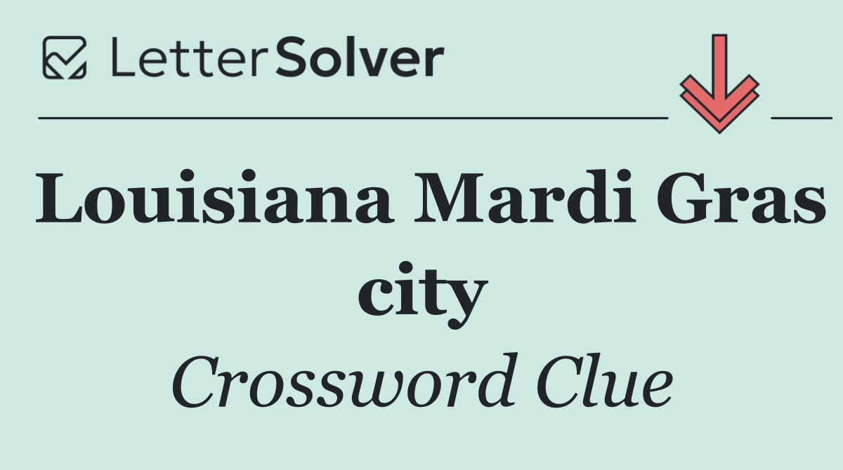 Louisiana Mardi Gras city