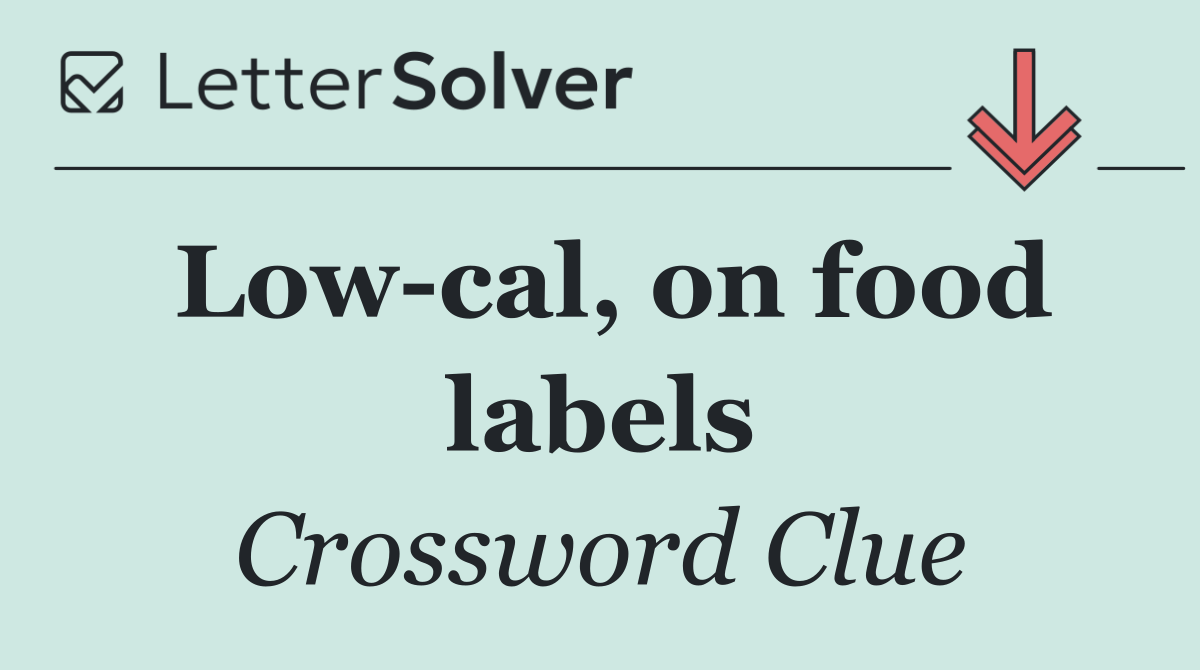 Low cal, on food labels