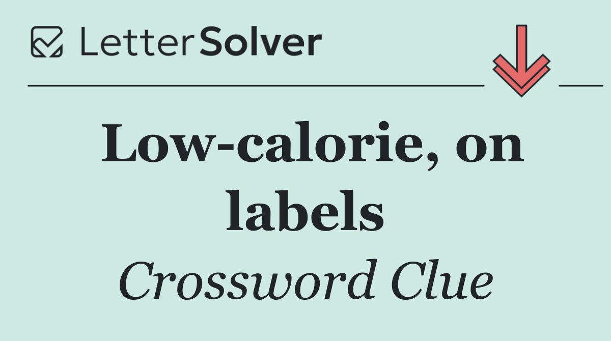 Low calorie, on labels