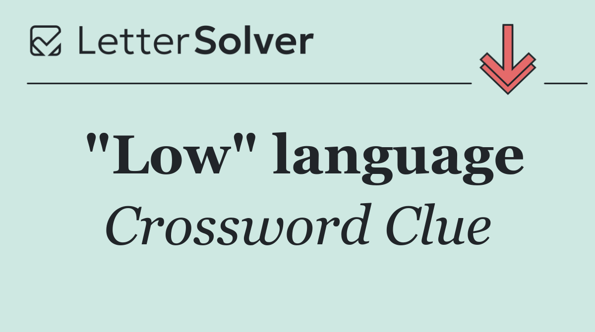 "Low" language