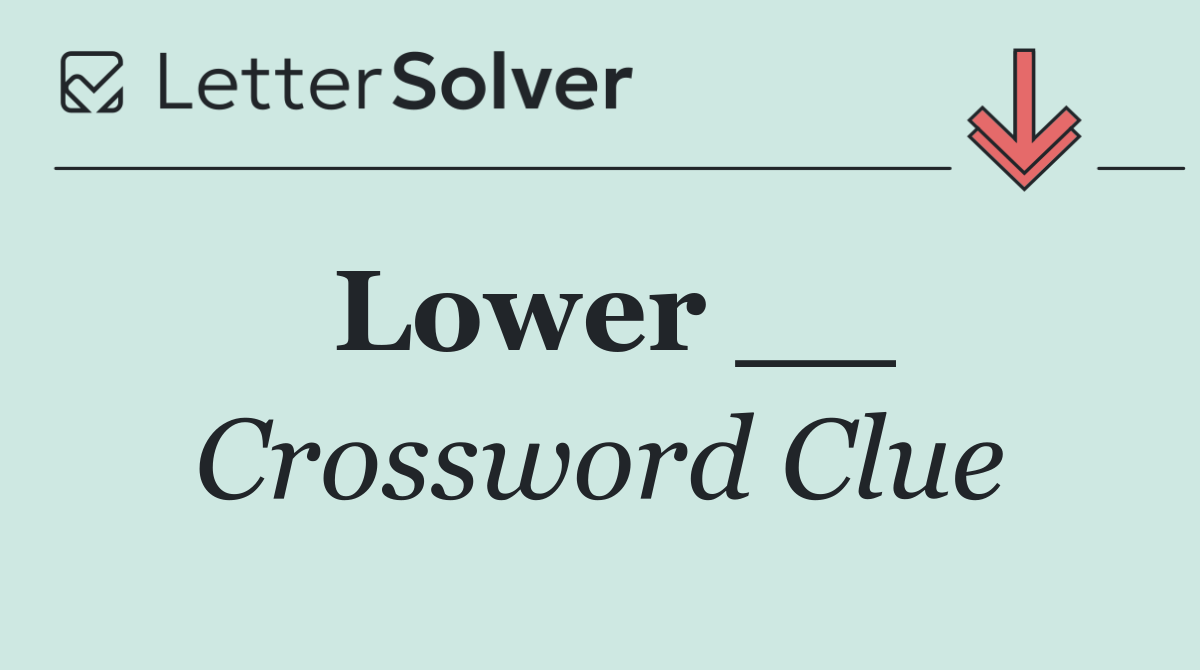 Lower __