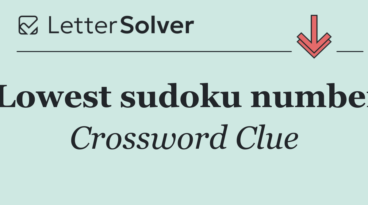 Lowest sudoku number