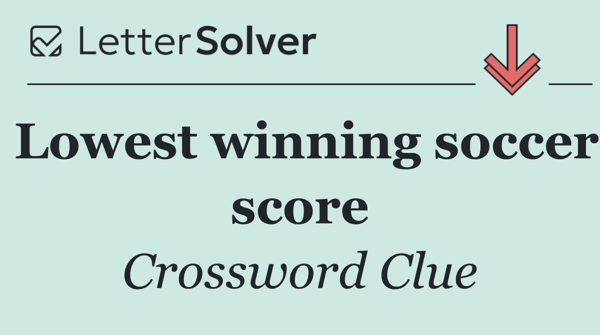 Lowest winning soccer score