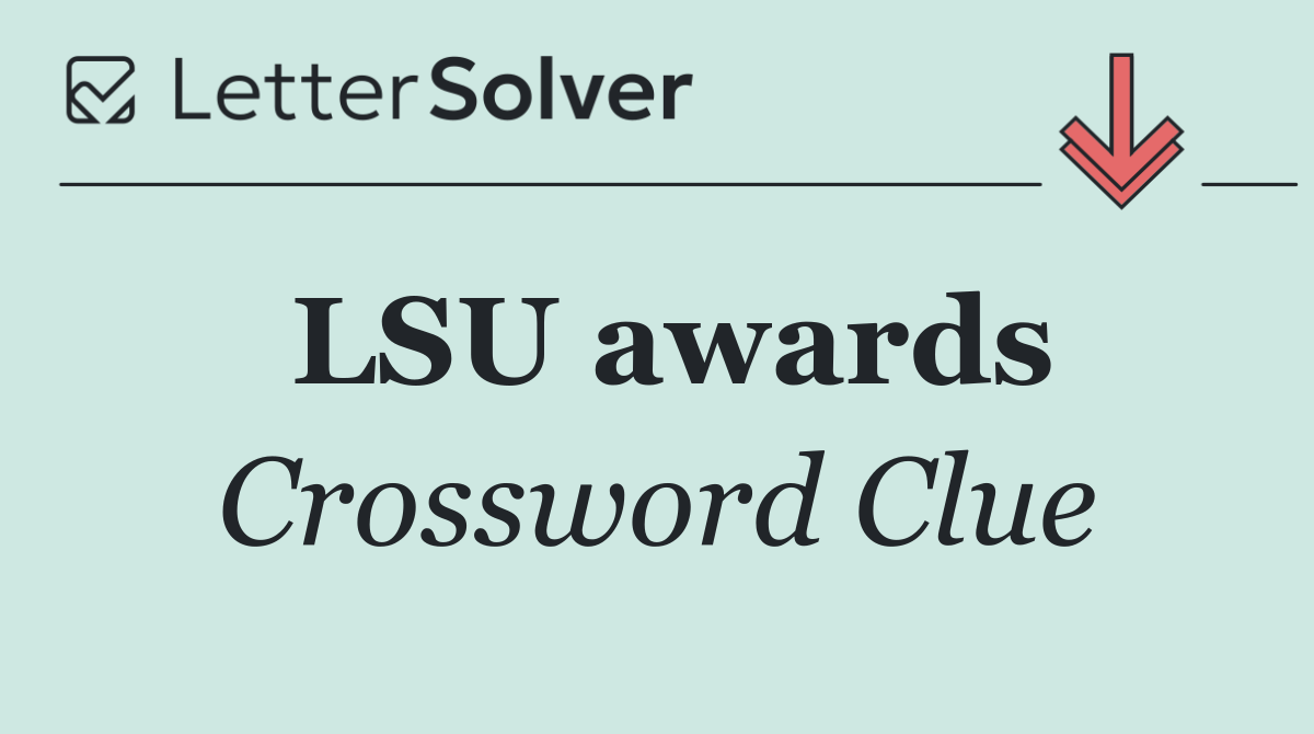 LSU awards