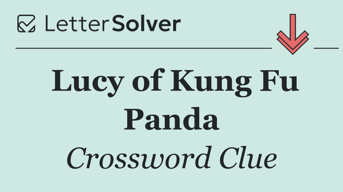 Lucy of Kung Fu Panda