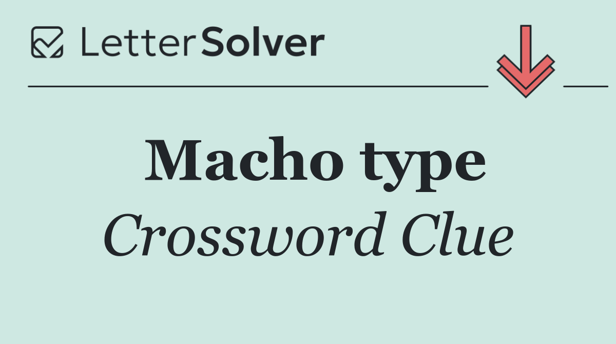Macho type