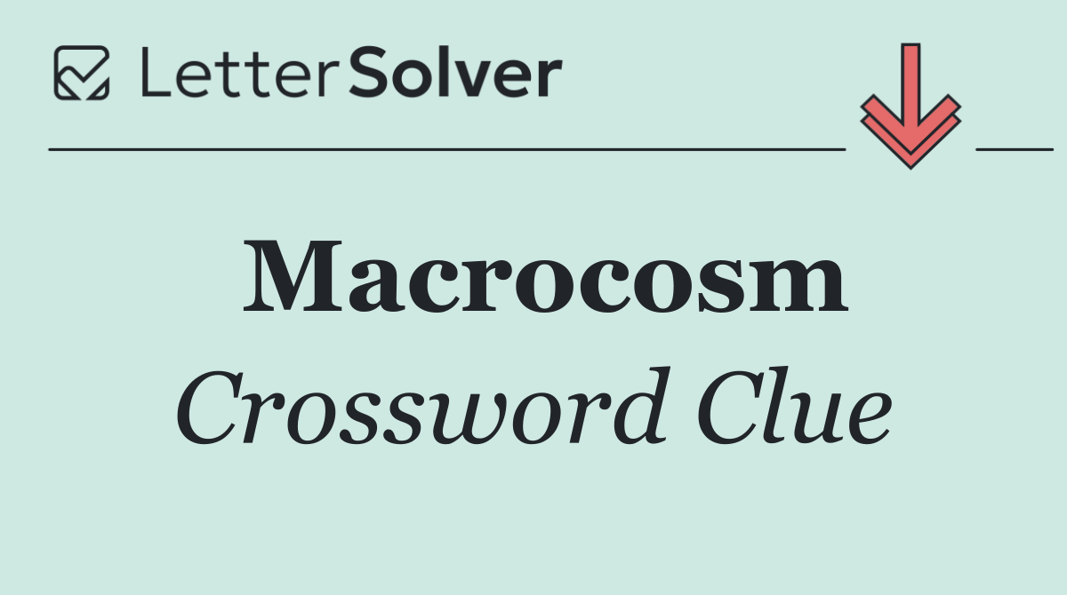 Macrocosm
