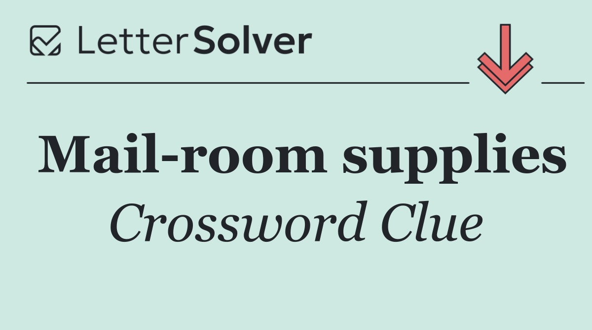 Mail room supplies