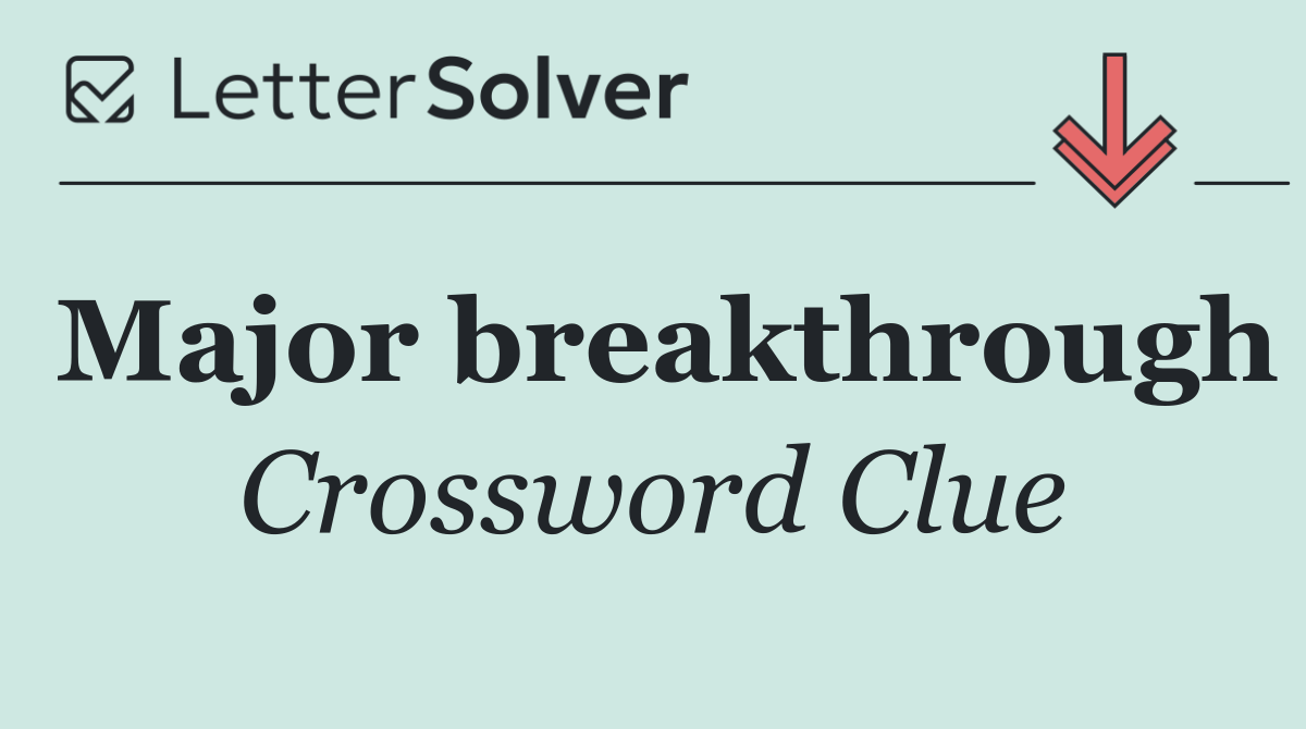 Major breakthrough