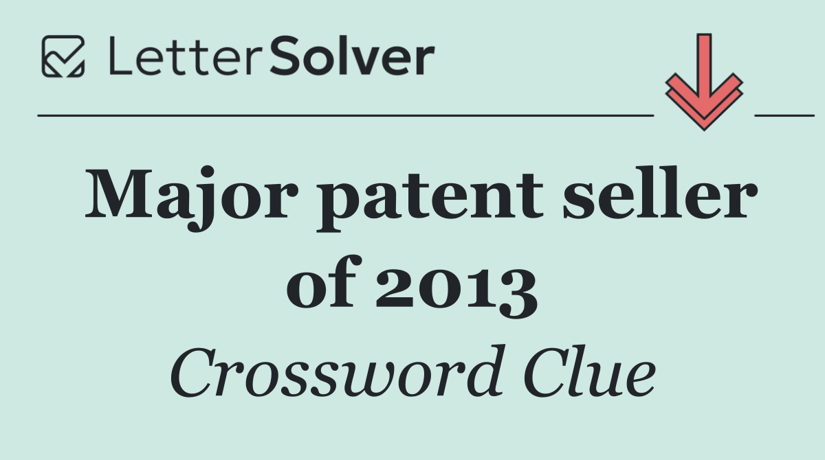 Major patent seller of 2013