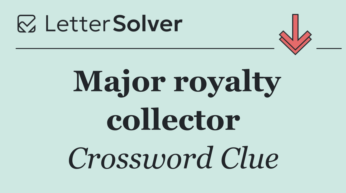 Major royalty collector
