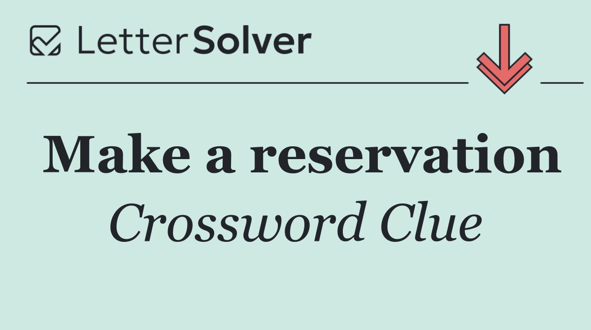 Make a reservation