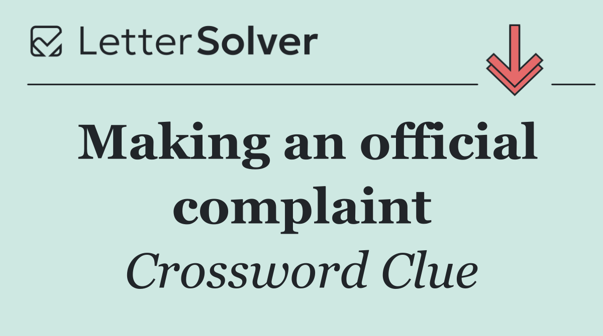 Making an official complaint