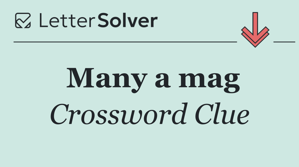 Many a mag