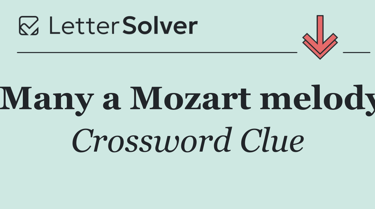 Many a Mozart melody