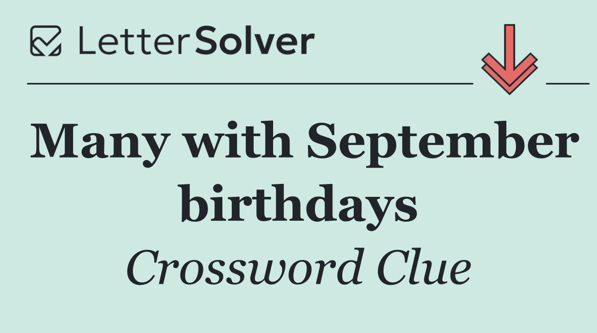 Many with September birthdays