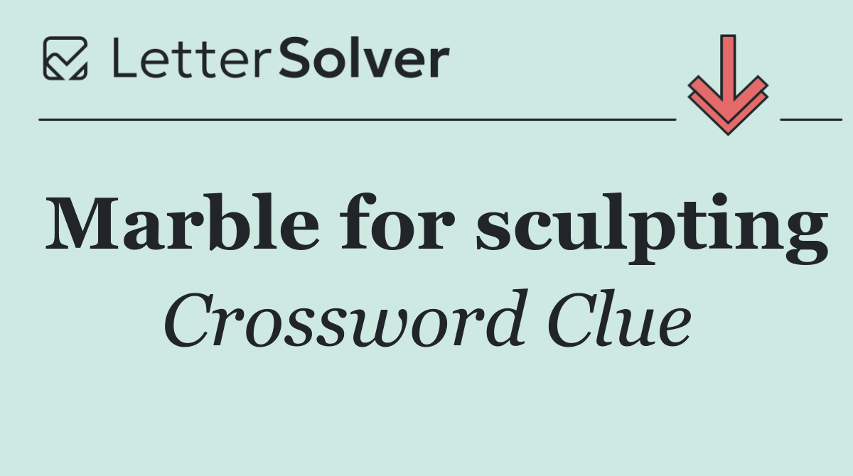 Marble for sculpting