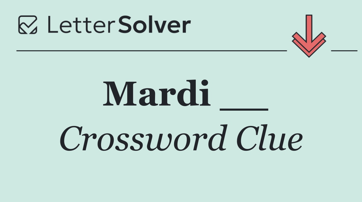 Mardi __