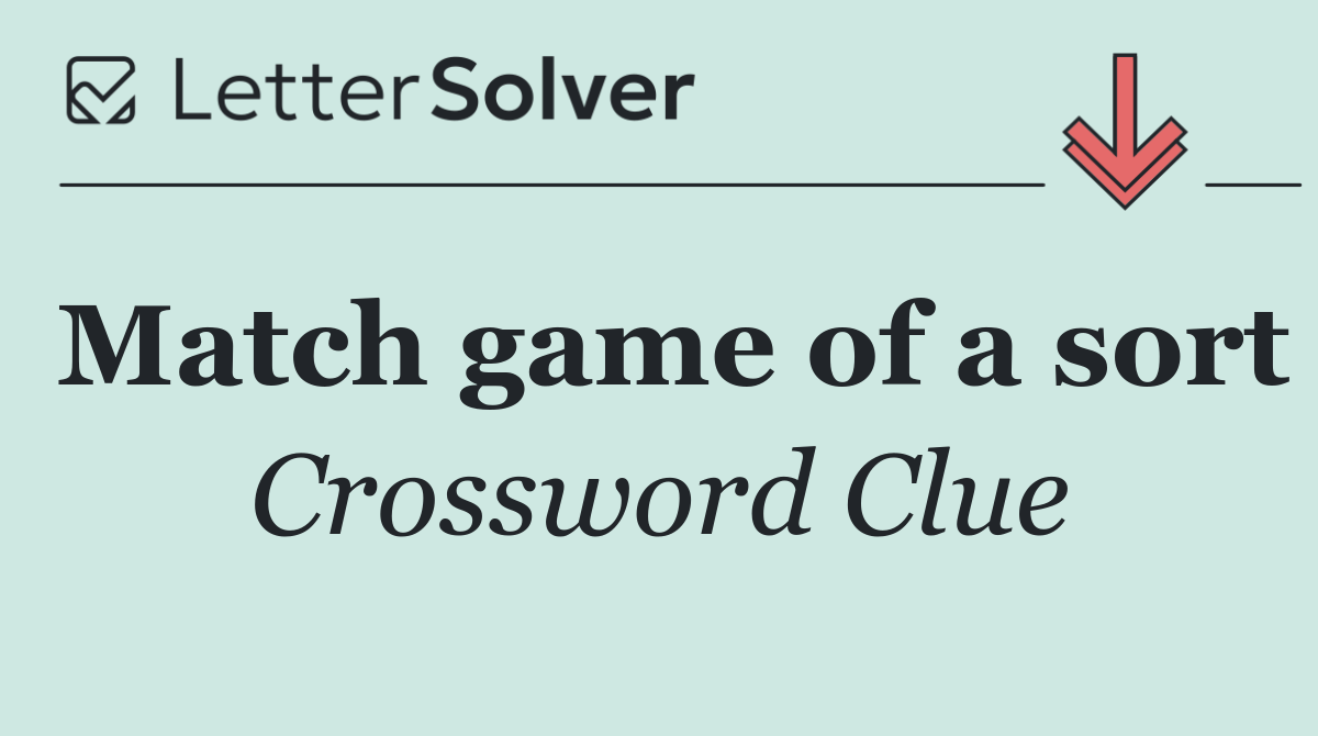 Match game of a sort