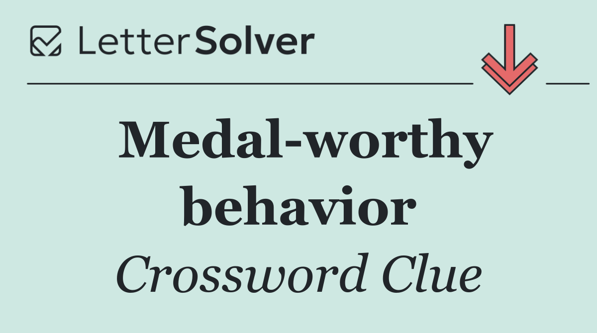 Medal worthy behavior
