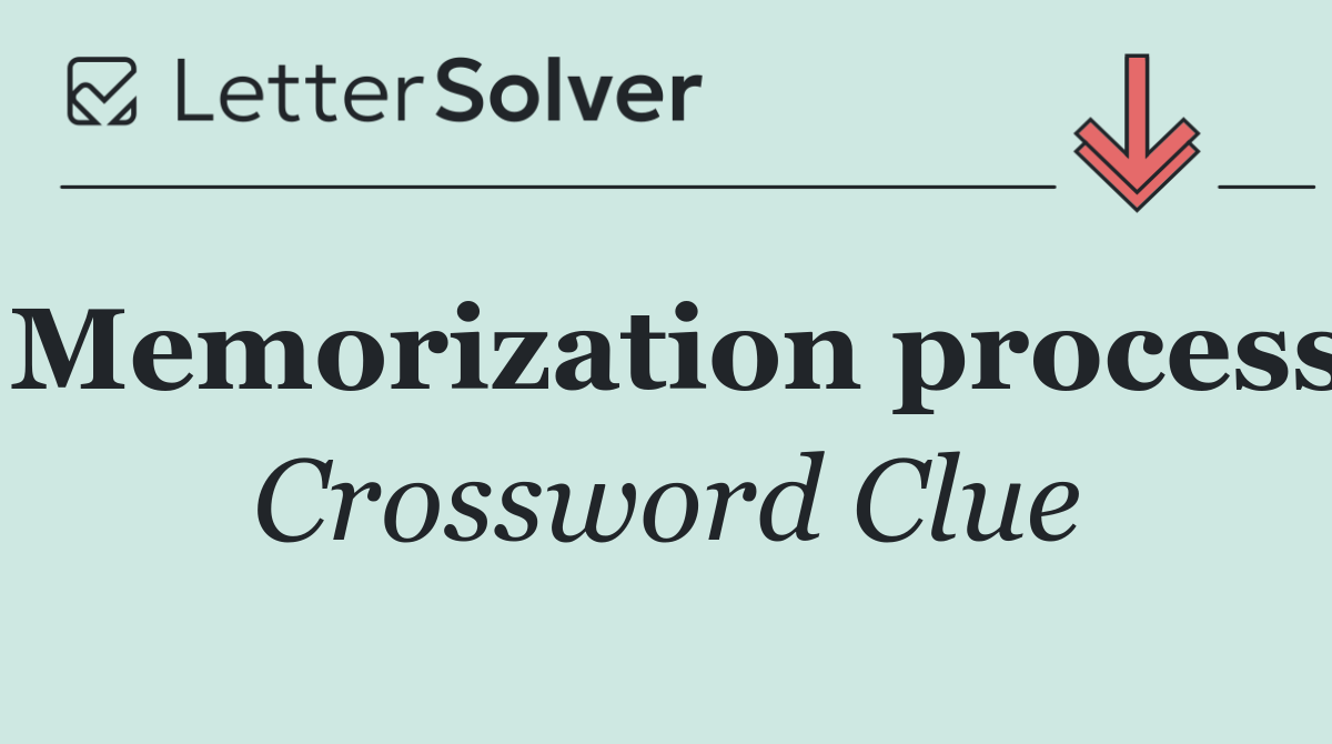 Memorization process
