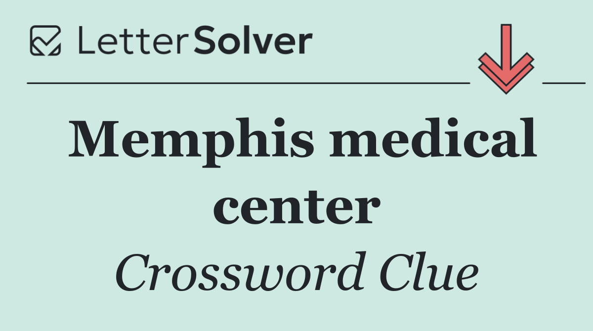 Memphis medical center