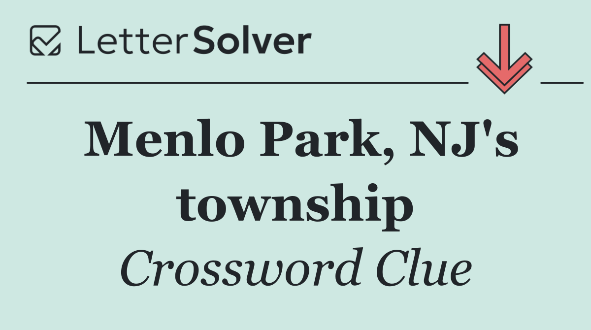 Menlo Park, NJ's township