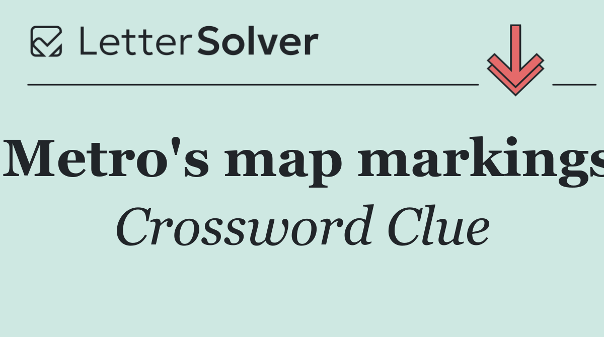 Metro's map markings