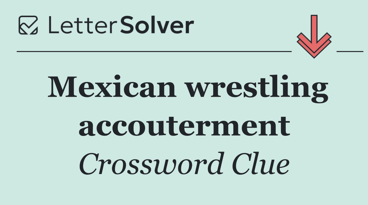 Mexican wrestling accouterment