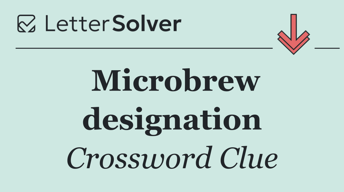Microbrew designation