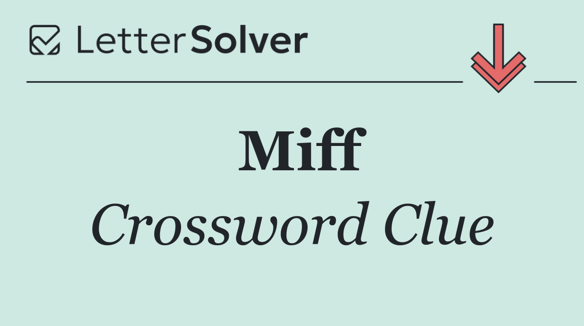 Miff
