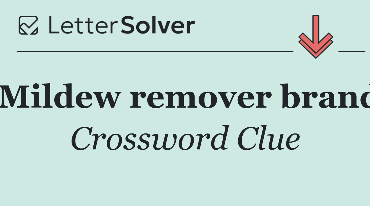 Mildew remover brand