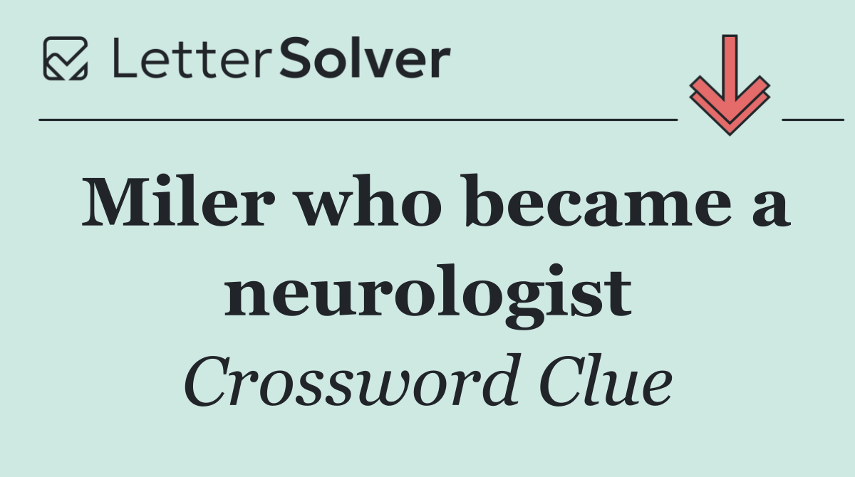 Miler who became a neurologist