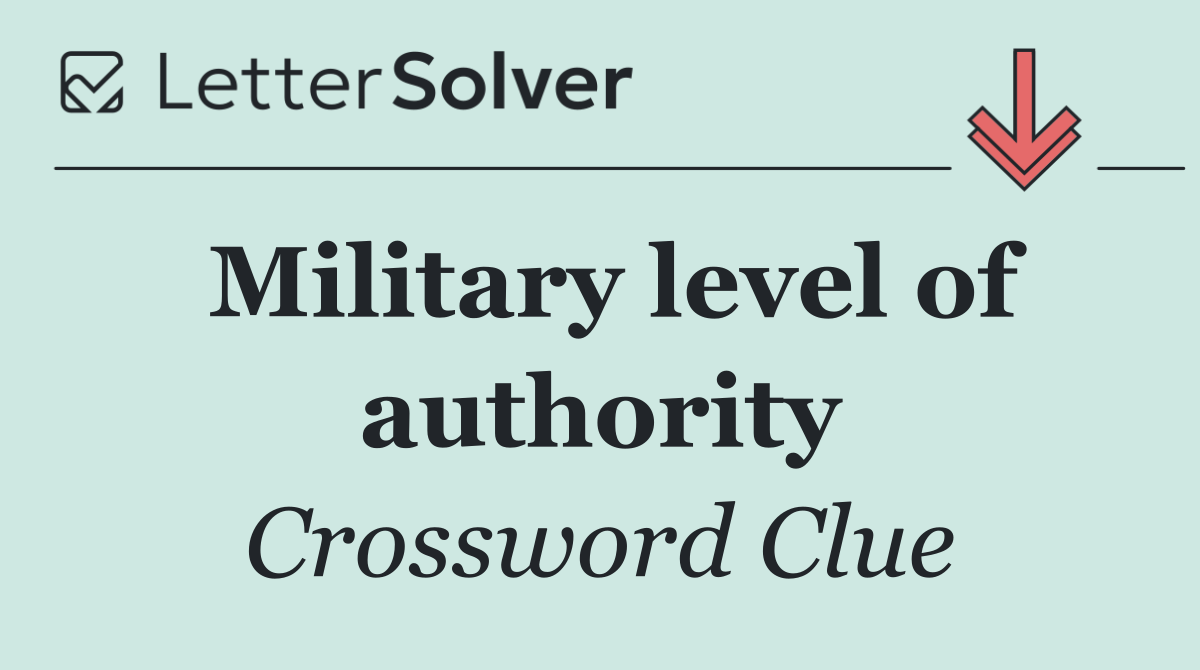 Military level of authority