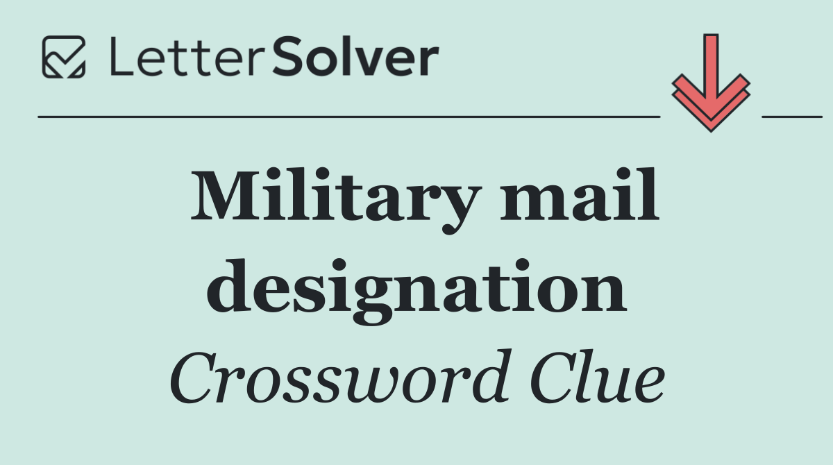 Military mail designation