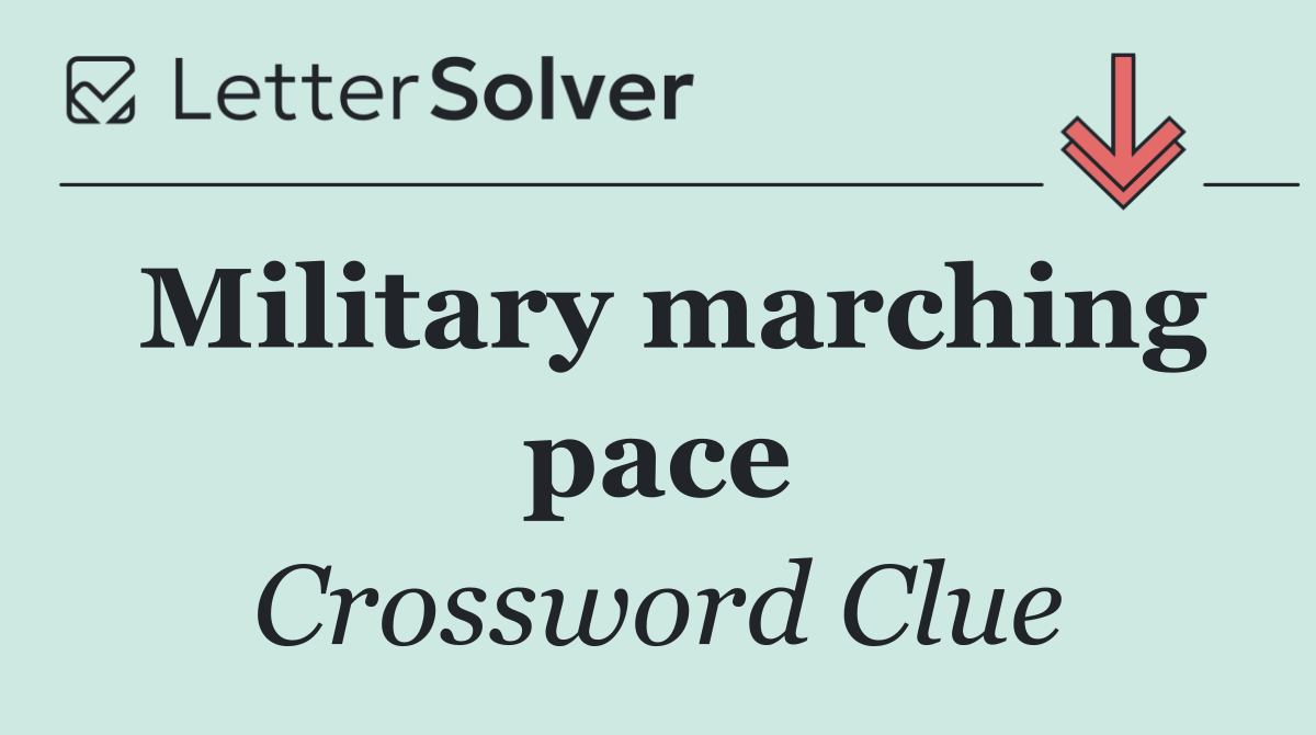 Military marching pace