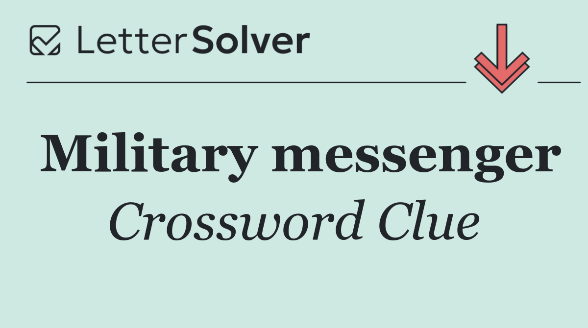 Military messenger