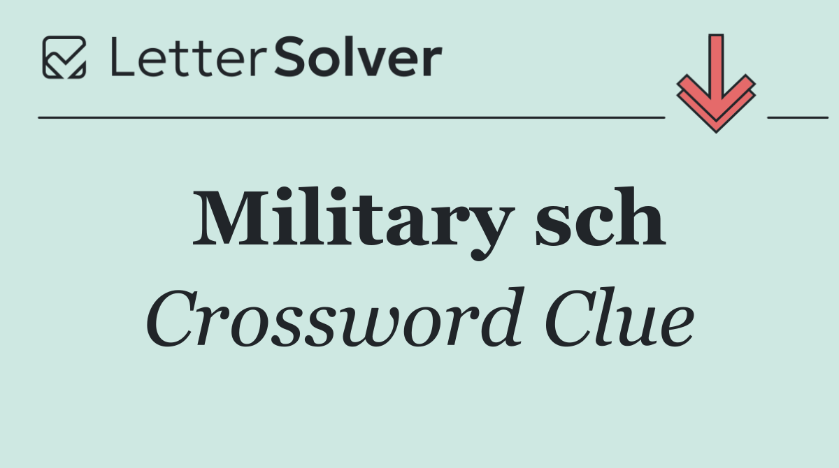 Military sch