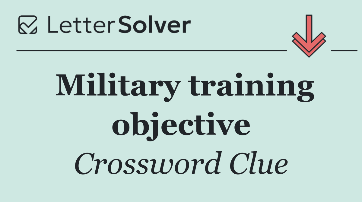 Military training objective