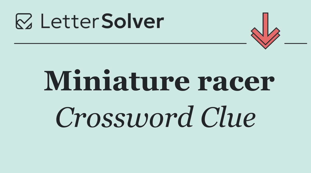 Miniature racer