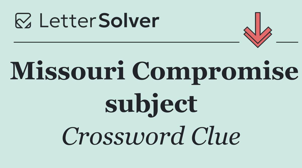 Missouri Compromise subject