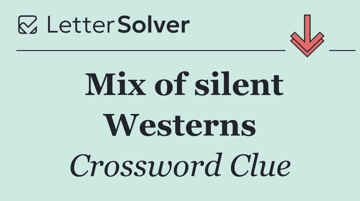 Mix of silent Westerns