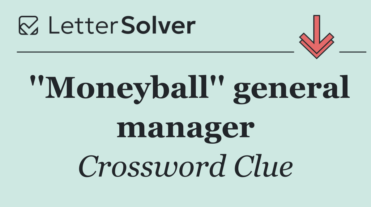 ''Moneyball'' general manager