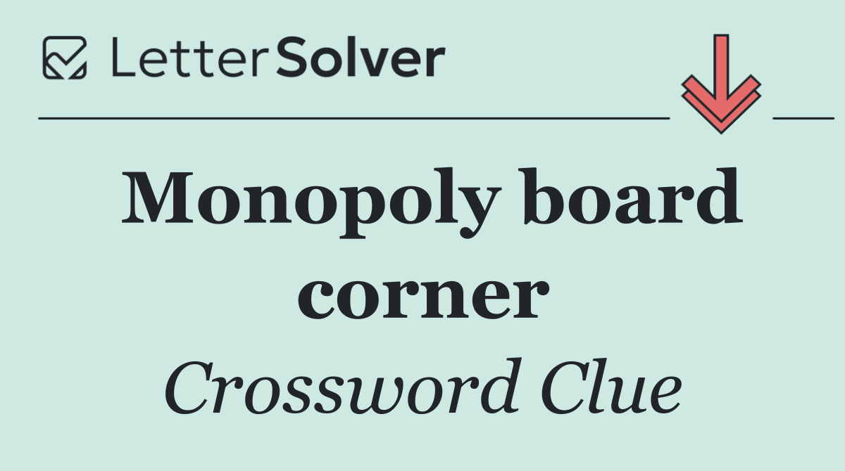 Monopoly board corner