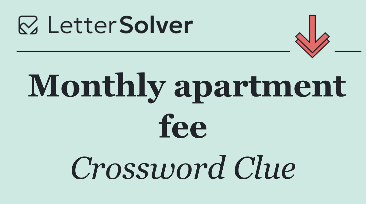 Monthly apartment fee